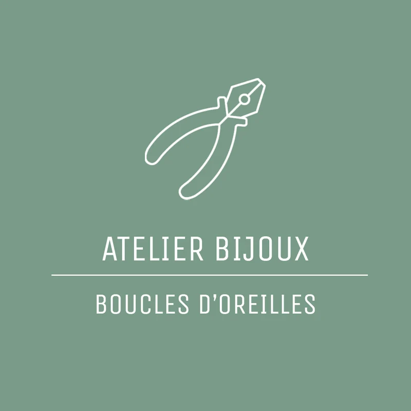 Atelier bijoux : créez vos boucles d'oreilles | 24 Octobre 2026
