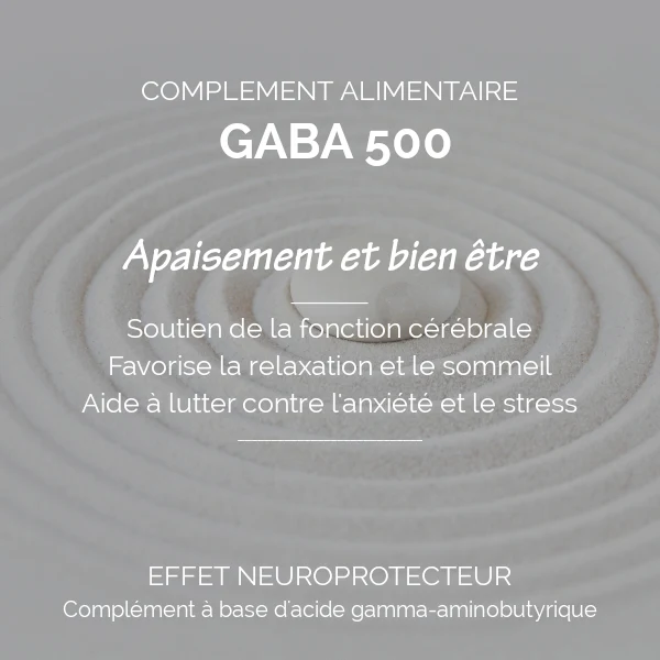 Gaba 500 mg : Anxiété & Moral
